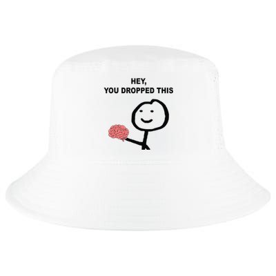 Hey You Dropped This Funny Brain Joke Cool Comfort Performance Bucket Hat