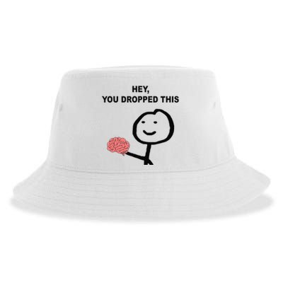 Hey You Dropped This Funny Brain Joke Sustainable Bucket Hat