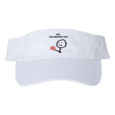 Hey You Dropped This Funny Brain Joke Valucap Bio-Washed Visor