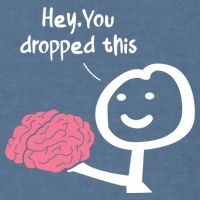 Hey You Dropped This Brain Funny Sarcasm Enthusiast Joke Meaningful Gift Garment-Dyed Sweatshirt