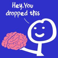 Hey You Dropped This Brain Funny Sarcasm Enthusiast Joke Meaningful Gift 16 in Basic Backpack