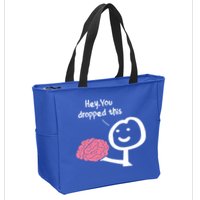 Hey You Dropped This Brain Funny Sarcasm Enthusiast Joke Meaningful Gift Zip Tote Bag