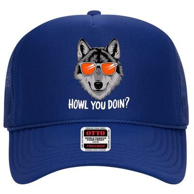 Howl You Doin Wolf With Sunglasses High Crown Mesh Back Trucker Hat