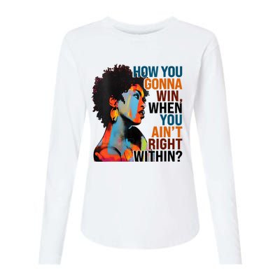 How You Gonna Win When You AinT Right Within Womens Cotton Relaxed Long Sleeve T-Shirt