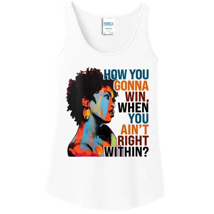 How You Gonna Win When You AinT Right Within Ladies Essential Tank