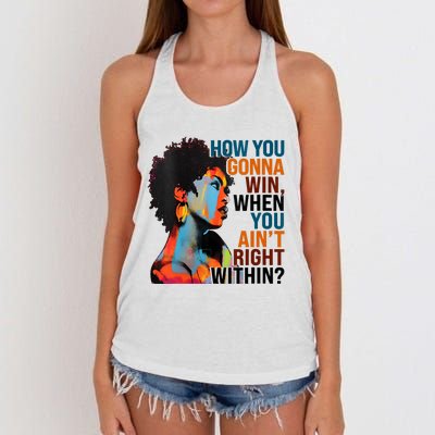 How You Gonna Win When You AinT Right Within Women's Knotted Racerback Tank