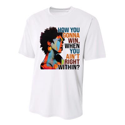 How You Gonna Win When You Aint Right Within Performance Sprint T-Shirt