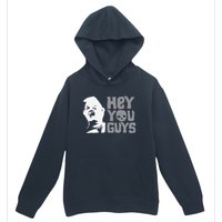 Hey You Guys Urban Pullover Hoodie