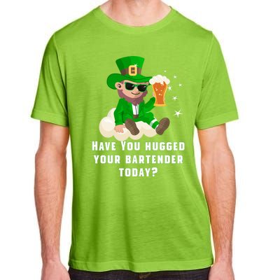 Have You Hugged Your Bartender Today? St Patricks Day Great Gift Adult ChromaSoft Performance T-Shirt