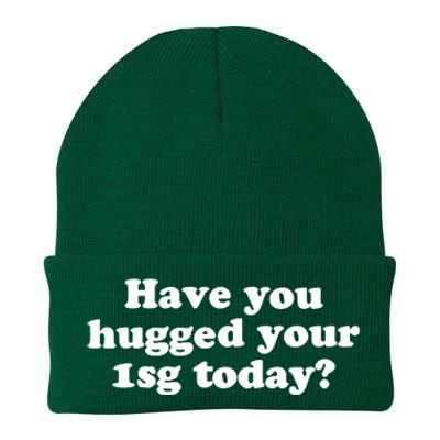 Have You Hugged Your Knit Cap Winter Beanie