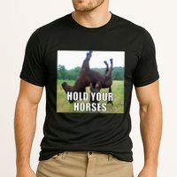 Hold Your Horses Funny Meme Cooling Performance Crew T-Shirt