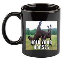 Hold Your Horses Funny Meme 11oz C Handle Ceramic Mug