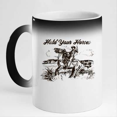 Hold Your Horses Rodeo Western Cowboy Retro Gift 11oz Black Color Changing Mug