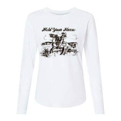 Hold Your Horses Rodeo Western Cowboy Retro Gift Womens Cotton Relaxed Long Sleeve T-Shirt