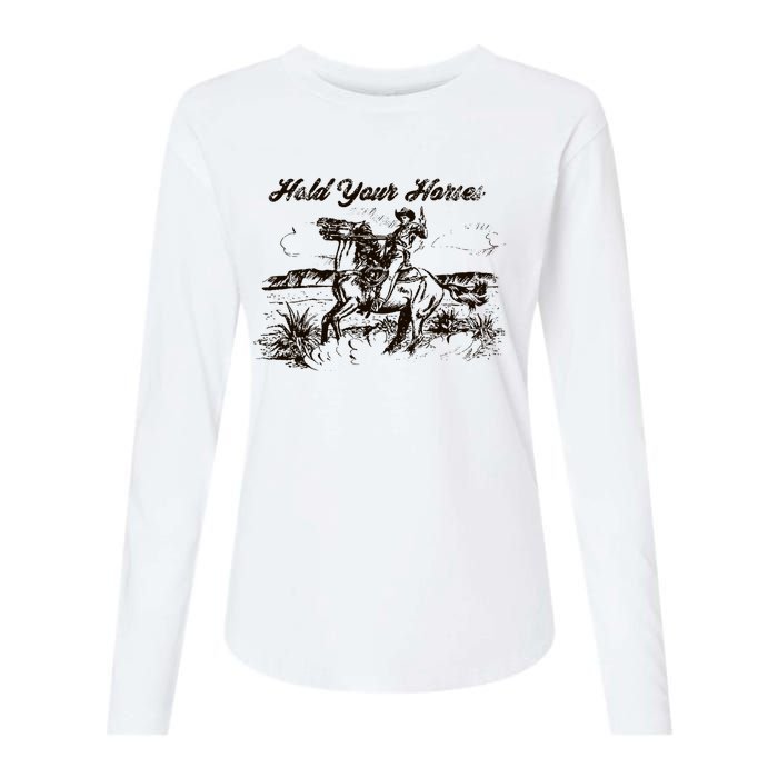 Hold Your Horses Rodeo Western Cowboy Retro Gift Womens Cotton Relaxed Long Sleeve T-Shirt