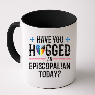 Have You Hugged An Episcopalian Today? Church Mug