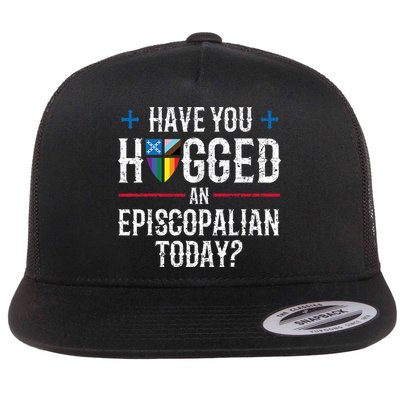 Have You Hugged An Episcopalian Today? Church Flatbill Hat