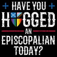 Have You Hugged An Episcopalian Today? Church 16 in Basic Backpack
