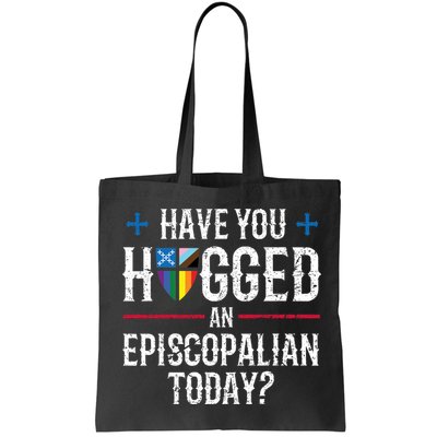 Have You Hugged An Episcopalian Today? Church Bag