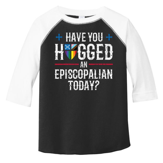 Have You Hugged An Episcopalian Today? Church Toddler Fine Jersey T-Shirt