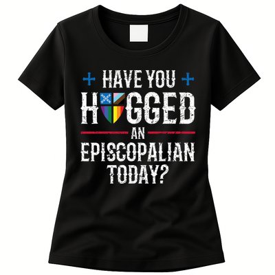 Have You Hugged An Episcopalian Today? Church Womens T-Shirt