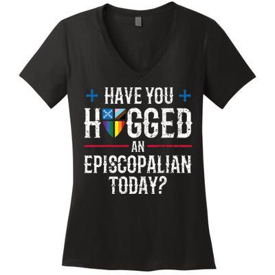Have You Hugged An Episcopalian Today? Church Women's V-Neck T-Shirt