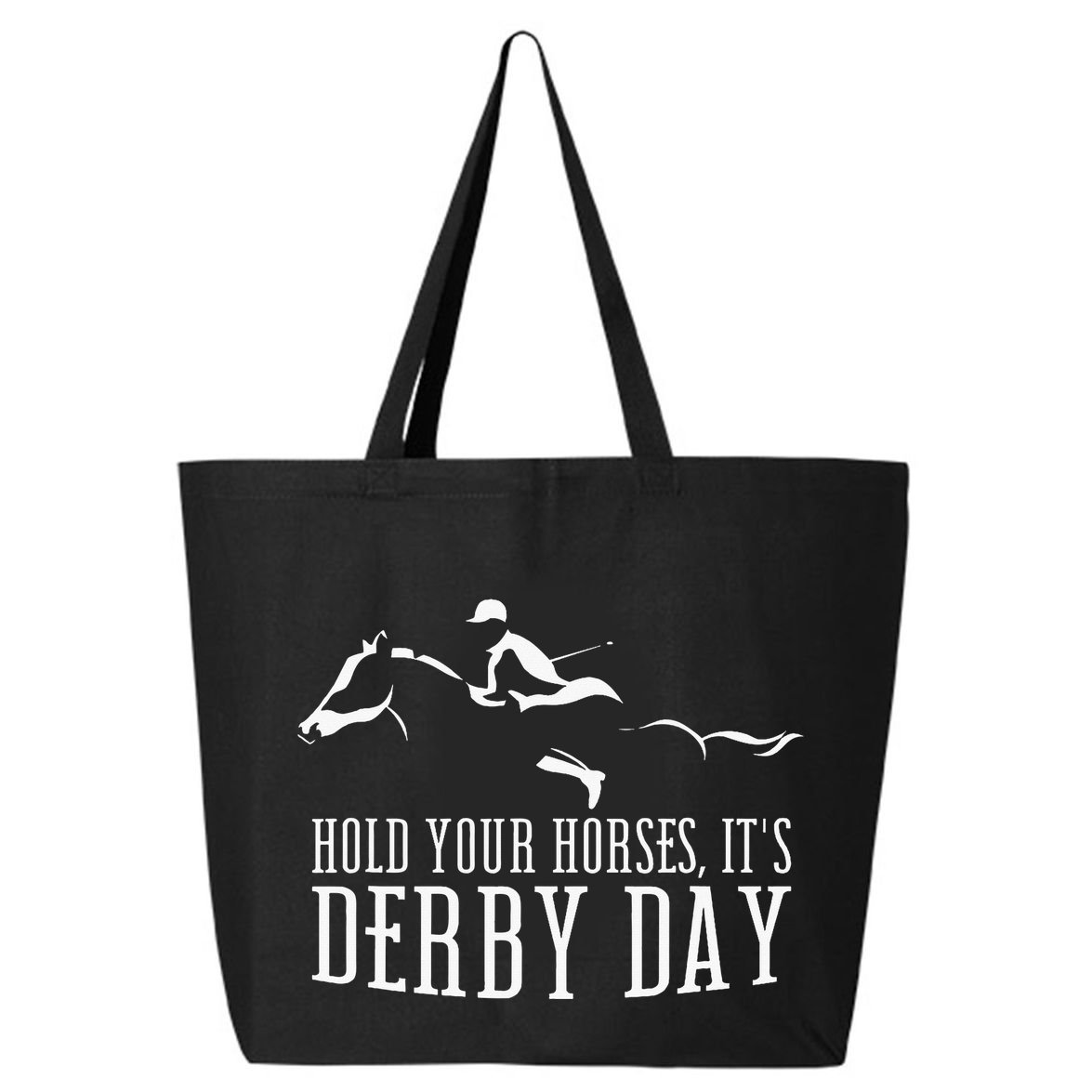 Hold Your Horses ItS Derby Day Horse Jockey 25L Jumbo Tote