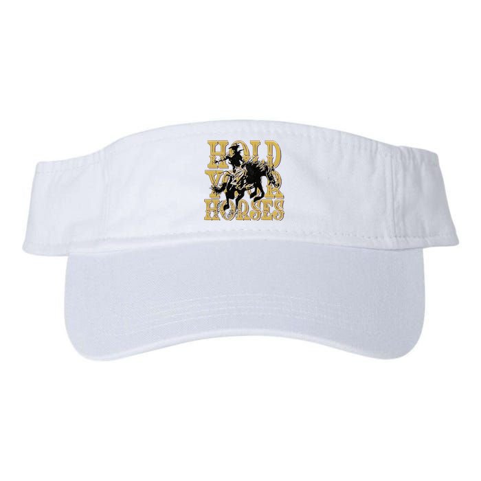 Hold Your Horse Horsing Cowboy Cowgirl Western Valucap Bio-Washed Visor