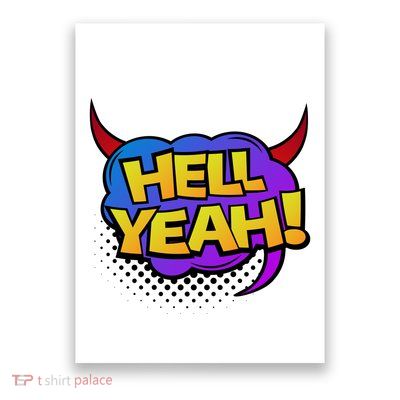 Hell Yeah Poster