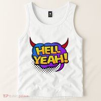 Hell Yeah Tank Top