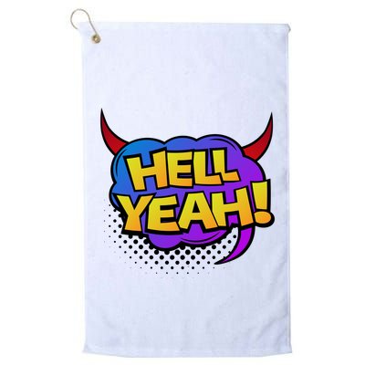 Hell Yeah Golf Towel