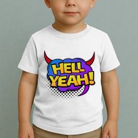 Hell Yeah Toddler T-Shirt