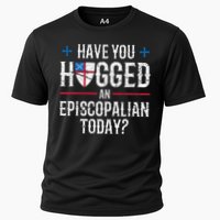Have You Hugged An Episcopalian Religious Christian Church Cooling Performance Crew T-Shirt