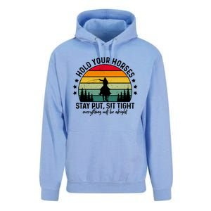 Hold Your Horses Stay Put Stress Awareness Month Horseback Cool Gift Unisex Surf Hoodie