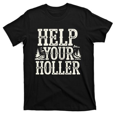 Help Your Holler – Support Appalachia Neighbors T-Shirt