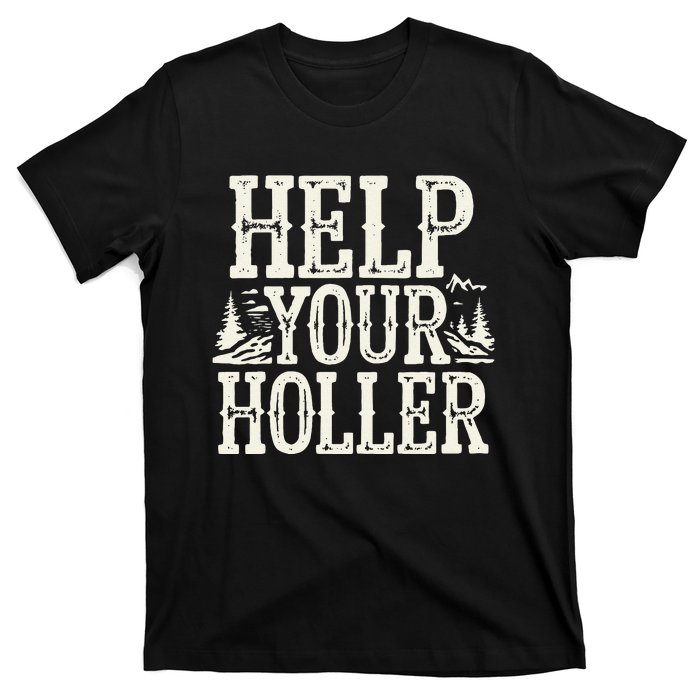 Help Your Holler – Support Appalachia Neighbors T-Shirt