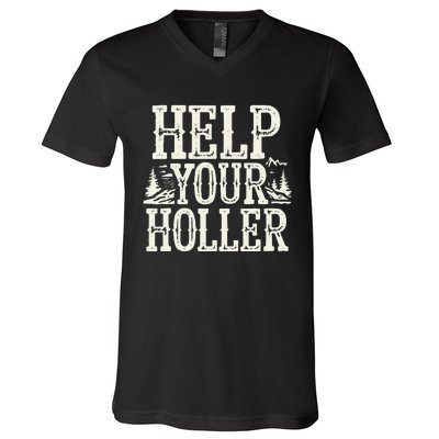 Help Your Holler – Support Appalachia Neighbors V-Neck T-Shirt