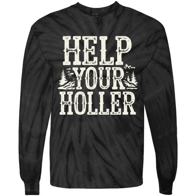 Help Your Holler – Support Appalachia Neighbors Tie-Dye Long Sleeve Shirt