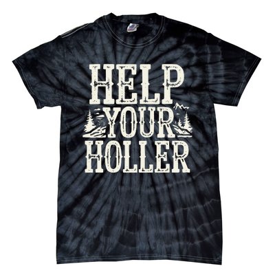 Help Your Holler – Support Appalachia Neighbors Tie-Dye T-Shirt