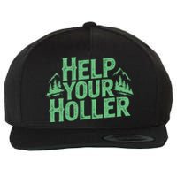 Help Your Holler – Support Appalachia Neighbors Wool Snapback Cap