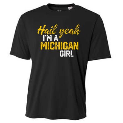 Hail Yeah Im A Michigan Michigan For Women Cooling Performance Crew T-Shirt