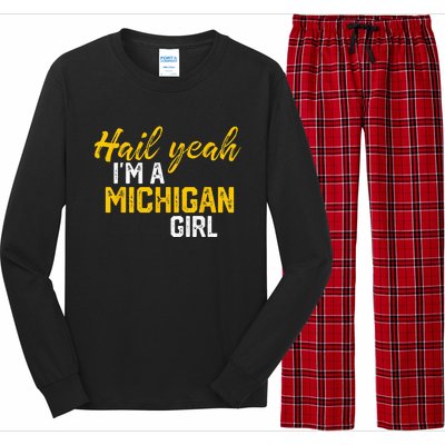 Hail Yeah Im A Michigan Michigan For Women Long Sleeve Pajama Set