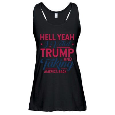 Hell Yeah I Voted Trump And Taking America Back Graphic Ladies Essential Flowy Tank