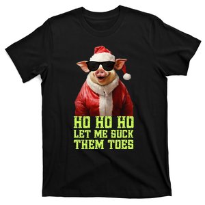 Hell Yeah I Suck Toes Weird Festive Embarrassing Christmas T-Shirt