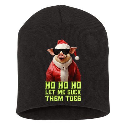 Hell Yeah I Suck Toes Weird Festive Embarrassing Christmas Short Acrylic Beanie