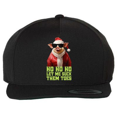 Hell Yeah I Suck Toes Weird Festive Embarrassing Christmas Wool Snapback Cap