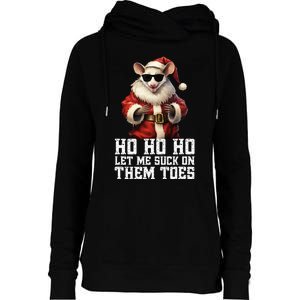 Hell Yeah I Suck Toes Possum Santa Embarrassing Christmas Womens Funnel Neck Pullover Hood