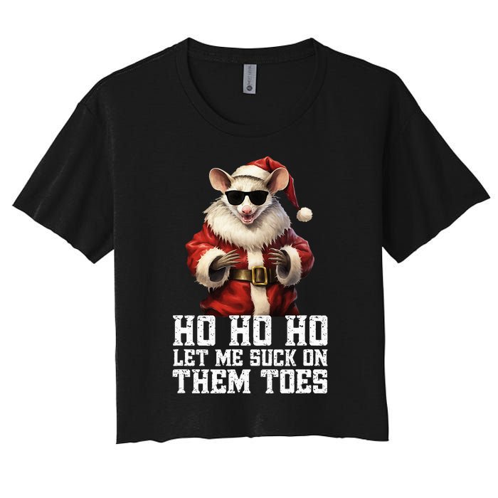 Hell Yeah I Suck Toes Possum Santa Embarrassing Christmas Women's Crop Top Tee