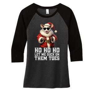 Hell Yeah I Suck Toes Possum Santa Embarrassing Christmas Women's Tri-Blend 3/4-Sleeve Raglan Shirt