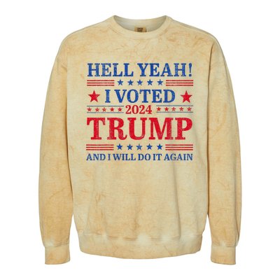 Hell Yeah I Voted Trump And I Will Do It AgainTrump Support Colorblast Crewneck Sweatshirt